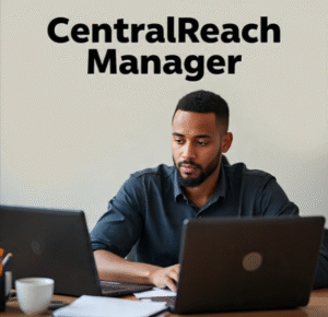 CentralReach Manager